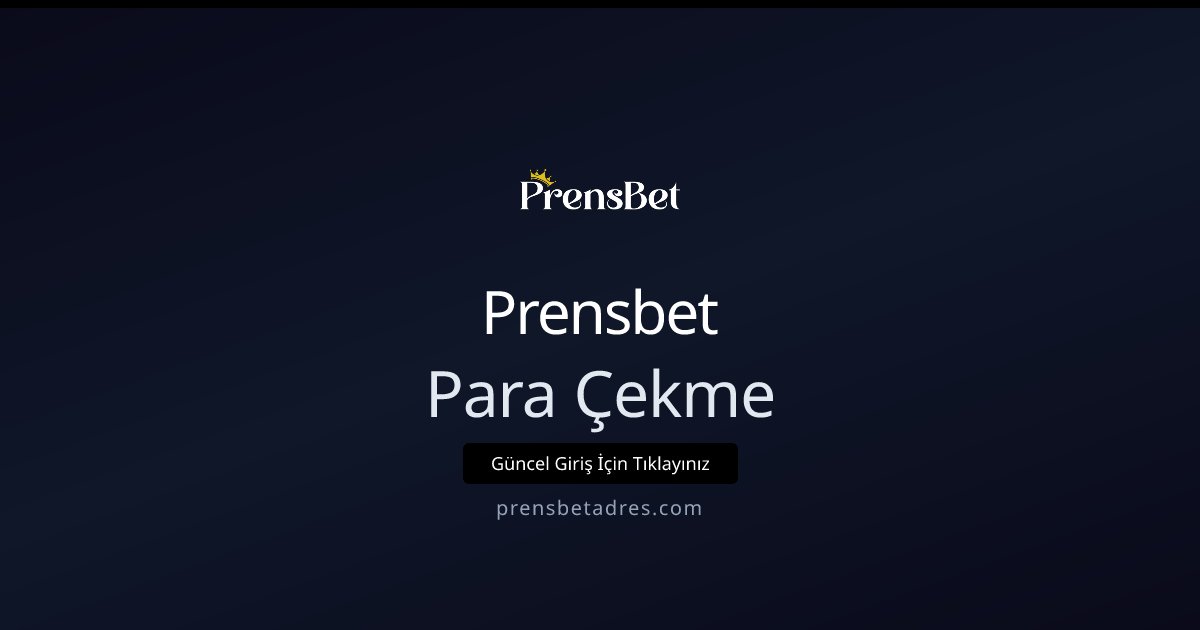 Prensbet Para Çekme